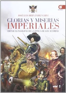 portada Glorias y Miserias Imperiales