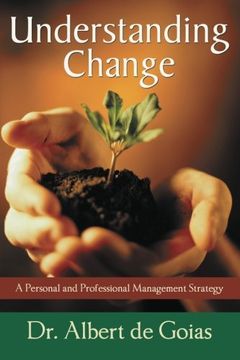 portada Understanding Change: A Personal and Professional Management Strategy