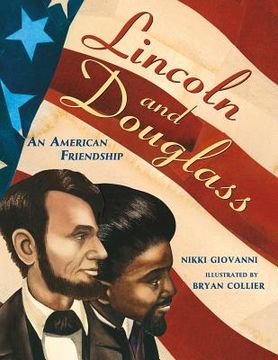portada lincoln and douglass: an american friendship (in English)