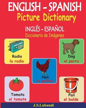 portada ENGLISH - SPANISH Picture Dictionary (INGLÉS - ESPAÑOL Diccionario de Imágenes)