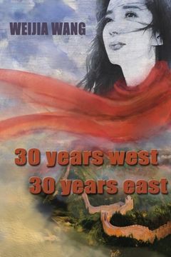 portada 30 Years West 30 Years East (en Inglés)