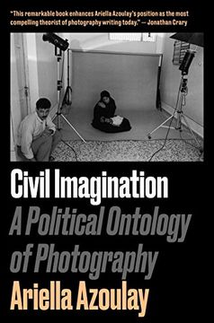 portada Civil Imagination: A Political Ontology of Photography 