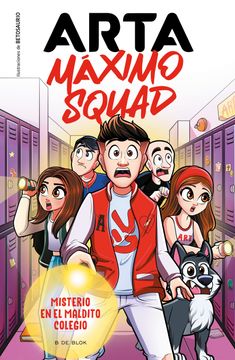 portada Arta Máximo Squad 1 - Misterio en el maldito colegio