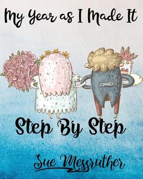 portada Step By Step: Personal Memorandum Diary (en Inglés)