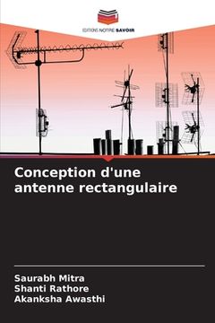portada Conception d'une antenne rectangulaire (en Francés)