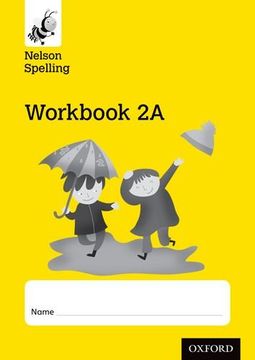 portada Nelson Spelling Workbook 2A Year 2/P3 (Yellow Level) x10