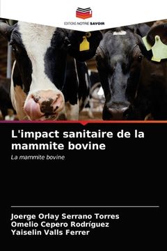portada L'impact sanitaire de la mammite bovine (in French)