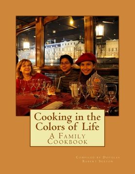 portada Cooking in the Colors of Life (en Inglés)