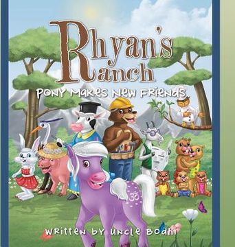 portada Rhyan's Ranch: Pony Makes New Friends (en Inglés)