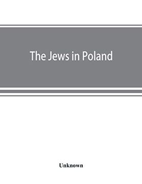 portada The Jews in Poland: Official Reports of the American and British Investigating Missions (Paperback) (en Inglés)