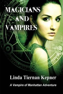 portada Magicians and Vampires: A Vampire of Manhattan Adventure, #4