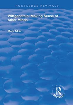portada Wittgenstein: Making Sense of Other Minds (Routledge Revivals) (en Inglés)