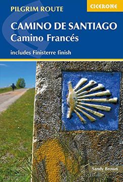 portada Camino de Santiago: Camino Frances: Guide and map Book - Includes Finisterre Finish (Cicerone Pilgrim Route) (in English)