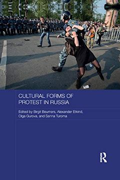 portada Cultural Forms of Protest in Russia (Routledge Contemporary Russia and Eastern Europe Series) (en Inglés)