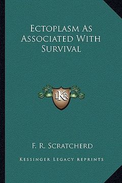 portada ectoplasm as associated with survival (en Inglés)