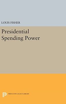 portada Presidential Spending Power (Princeton Legacy Library) (in English)