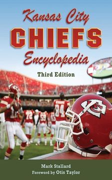 portada Kansas City Chiefs Encyclopedia (en Inglés)