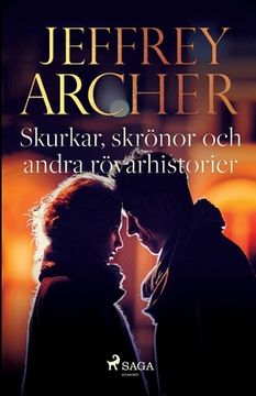 portada Skurkar, skrönor och andra rövarhistorier (in Swedish)