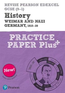 portada Revise Pearson Edexcel Gcse (9-1) History Weimar and Nazi Germany, 1918-1939 Practice Paper Plus (Revise aqa Gcse History 2016) (in English)