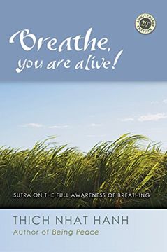 portada Breathe, you are Alive: The Sutra on the Full Awareness of Breathing 