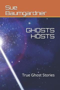 portada Ghosts Hosts: True Ghost Stories (en Inglés)