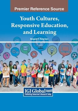 portada Youth Cultures, Responsive Education, and Learning (en Inglés)