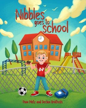 portada Nibbles Goes To School (en Inglés)