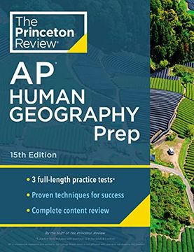 portada Princeton Review ap Human Geography Prep, 15Th Edition: 3 Practice Tests + Complete Content Review + Strategies & Techniques (2024) (College Test Preparation) (en Inglés)