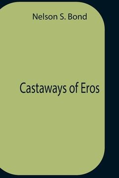 portada Castaways Of Eros (en Inglés)