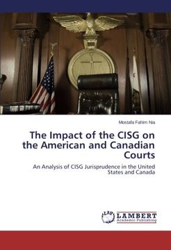 portada The Impact of the Cisg on the American and Canadian Courts