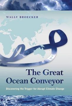 portada The Great Ocean Conveyor: Discovering the Trigger for Abrupt Climate Change 