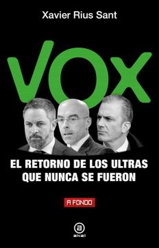 portada Vox el Retorno de los Ultras que Nunca se Fueron (in Spanish)
