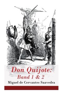 portada Don Quijote: Band 1 & 2: Der Sinnreiche Junker Don Quijote Von Der Mancha (en Alemán)
