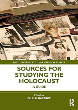 portada Sources for Studying the Holocaust (Routledge Guides to Using Historical Sources) (en Inglés)