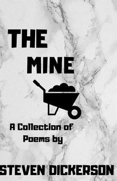 portada The Mine: A Collection of Poems (en Inglés)