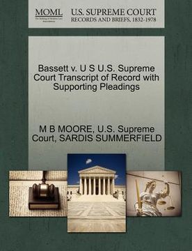 portada bassett v. u s u.s. supreme court transcript of record with supporting pleadings (in English)