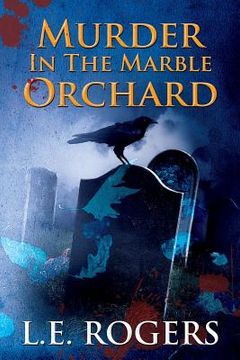 portada Murder In The Marble Orchard (en Inglés)