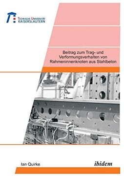 portada Beitrag zum Trag- und Verformungsverhalten von Rahmeninnenknoten aus Stahlbeton. (en Alemán)