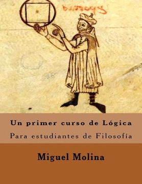 portada Un primer curso de Lógica: Para estudiantes de Filosofía (in Spanish)