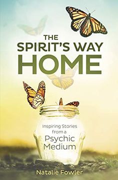 portada Spirit'S way Home,The: Inspiring Stories From a Psychic Medium (in English)