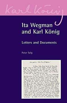 portada Ita Wegman and Karl Koenig: Letters and Documents (Karl Koenig Archive) (en Inglés)