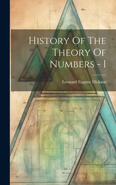 portada History Of The Theory Of Numbers - I (in English)