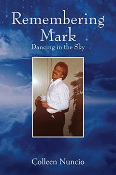 portada Remembering Mark: Dancing in the sky (in English)