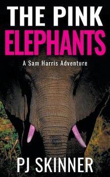portada The Pink Elephants: Large Print (en Inglés)