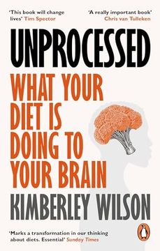 portada Unprocessed: How the Food we eat is Fuelling our Mental Health Crisis (in English)
