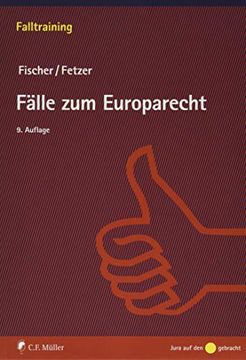 portada Fälle zum Europarecht (Falltraining) (en Alemán)