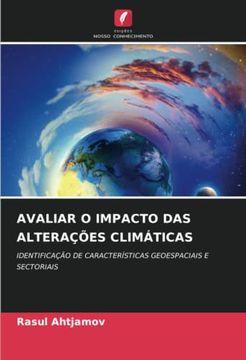 portada Avaliar o Impacto das Alterações Climáticas: Identificação de Características Geoespaciais e Sectoriais