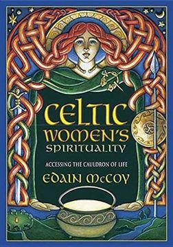 portada Celtic Women's Spirituality: Accessing the Cauldron of Life (en Inglés)