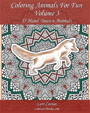portada Coloring Animals For Fun - Volume 3: 25 Hand-Drawn Animals with background to color