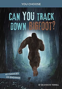 portada Can you Track Down Bigfoot? An Interactive Monster Hunt (You Choose: Monster Hunter) (in English)